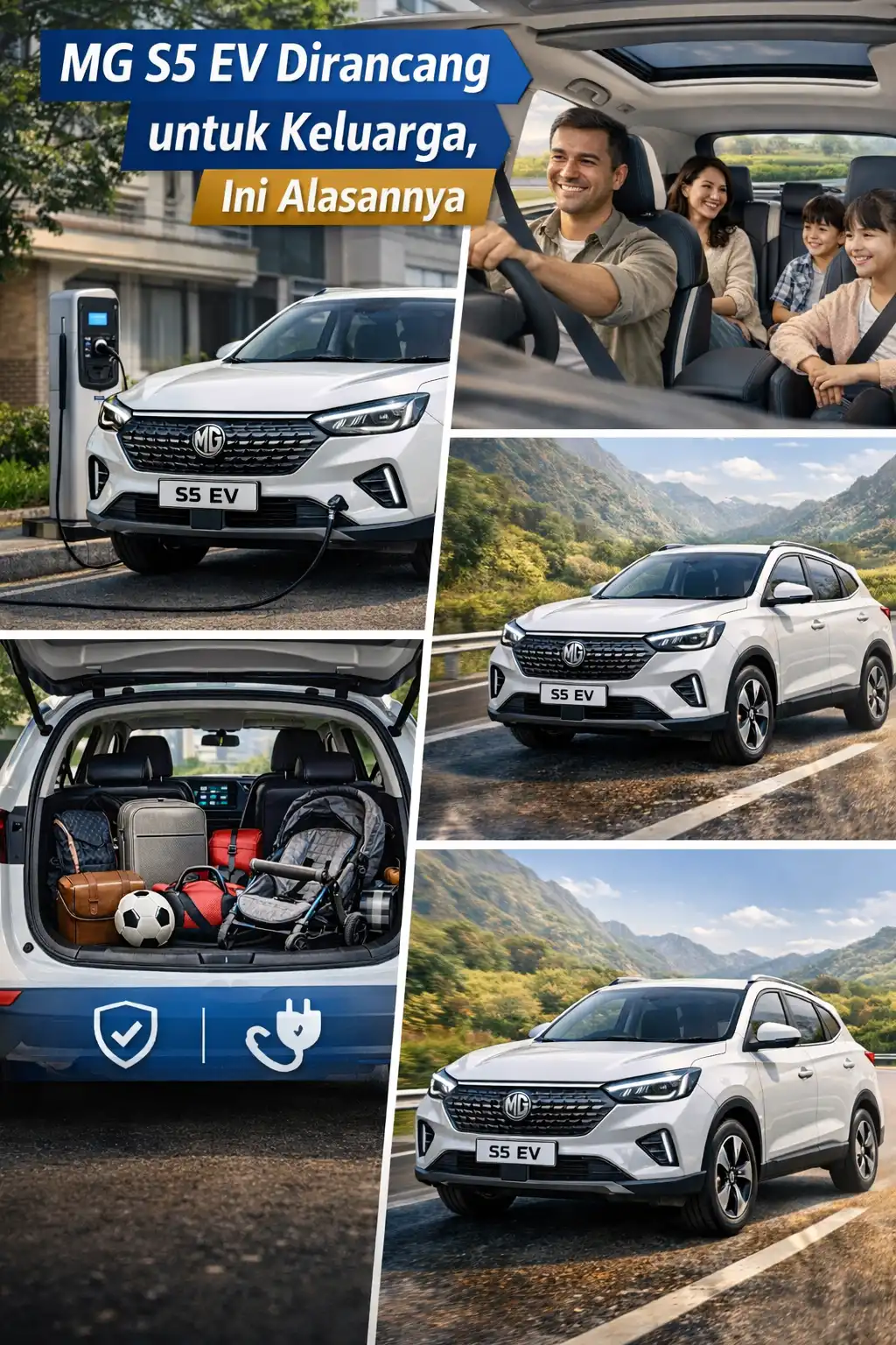 Read more about the article MG S5 EV Dirancang untuk Keluarga Indonesia, Ini Alasannya